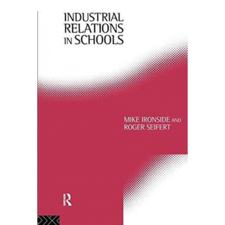 Industrial Relations in Schools