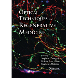 Optical Techniques in Regenerative Medicine