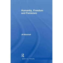 Humanity, Freedom and Feminism