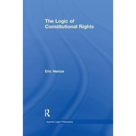 The Logic of Constitutional Rights