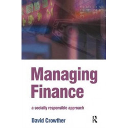 Managing Finance: A Socially Responsible Approach