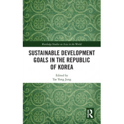 Sustainable Development Goals in the Republic of Korea