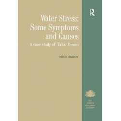 Water Stress: Some Symptoms and Causes: A Case Study of Ta'iz, Yemen