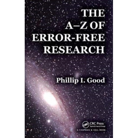 The A-Z of Error-Free Research