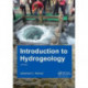 Introduction to Hydrogeology, Third Edition: Unesco-IHE Delft Lecture Note Series