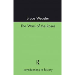 The Wars Of The Roses