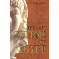 The Last Queens of Egypt: Cleopatra's Royal House