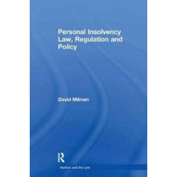 Personal Insolvency Law, Regulation and Policy