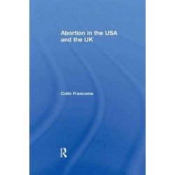 Abortion in the USA and the UK