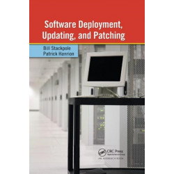 Software Deployment, Updating, and Patching