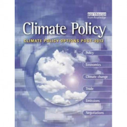 Climate Policy Options Post-2012: European strategy, technology and adaptation after Kyoto