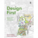 Design First: Design-based planning for communities