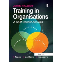 Training in Organisations: A Cost-Benefit Analysis