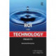 ROI for Technology Projects: Measuring and Delivering Value