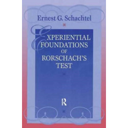 Experiential Foundations of Rorschach's Test