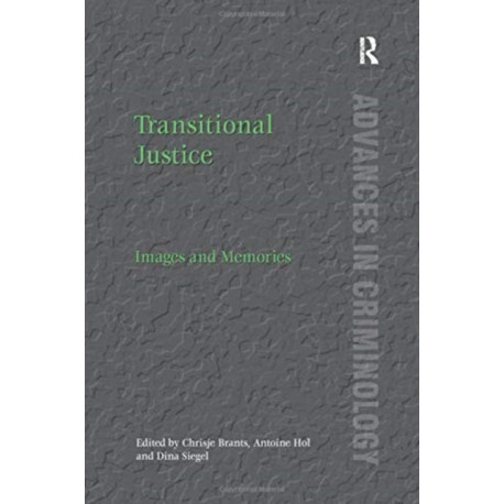 Transitional Justice: Images and Memories