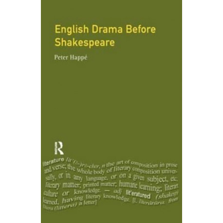 English Drama Before Shakespeare