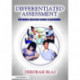 Differentiated Assessment for Middle and High School Classrooms
