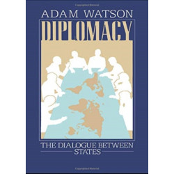 Diplomacy: The Dialogue Between States