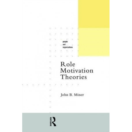 Role Motivation Theories