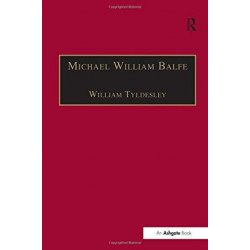 Michael William Balfe: His Life and His English Operas