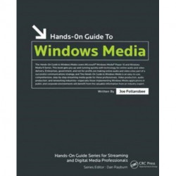 Hands-On Guide to Windows Media