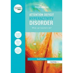 Attention Deficit Hyperactivity Disorder: What Can Teachers Do?