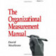 The Organizational Measurement Manual
