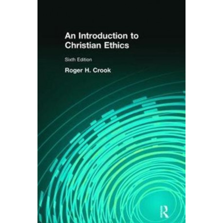 An Introduction to Christian Ethics