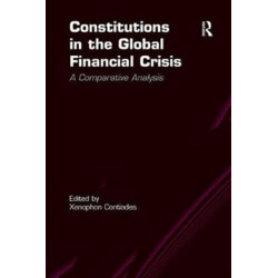 Constitutions in the Global Financial Crisis: A Comparative Analysis