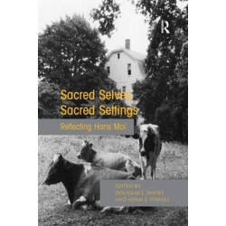 Sacred Selves, Sacred Settings: Reflecting Hans Mol