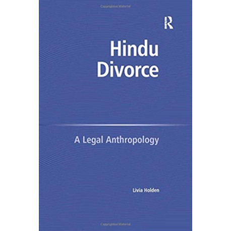 Hindu Divorce: A Legal Anthropology