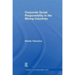 Corporate Social Responsibility in the Mining Industries
