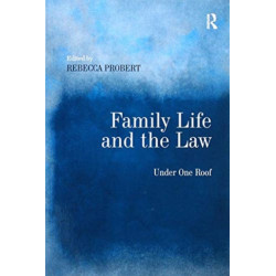 Family Life and the Law: Under One Roof