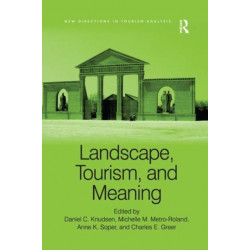 Landscape, Tourism, and Meaning