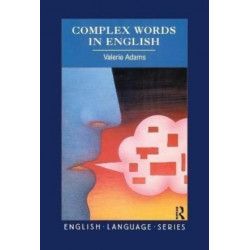 Complex Words in English