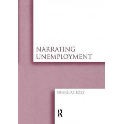 Narrating Unemployment