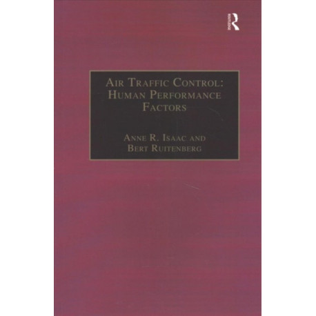 Air Traffic Control: Human Performance Factors