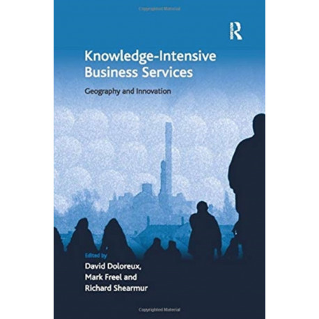 Knowledge-Intensive Business Services: Geography and Innovation