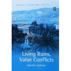 Living Ruins, Value Conflicts