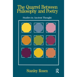 The Quarrel Between Philosophy and Poetry: Studies in Ancient Thought
