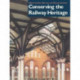 Conserving the Railway Heritage