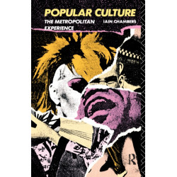 Popular Culture: The Metropolitan Experience
