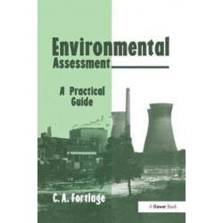 Environmental Assessment: A Practical Guide