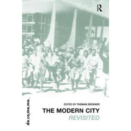 Modern City Revisited