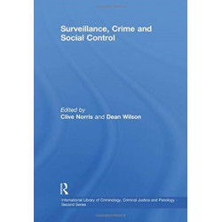 Surveillance, Crime and Social Control