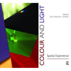 Colour and Light: Spatial Experience