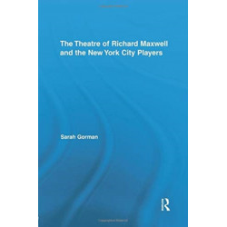 The Theatre of Richard Maxwell and the New York City Players