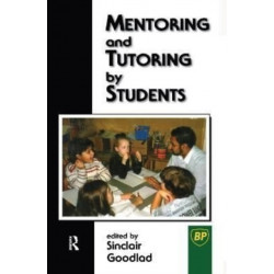 Mentoring and Tutoring by Students