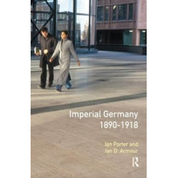 Imperial Germany 1890 - 1918